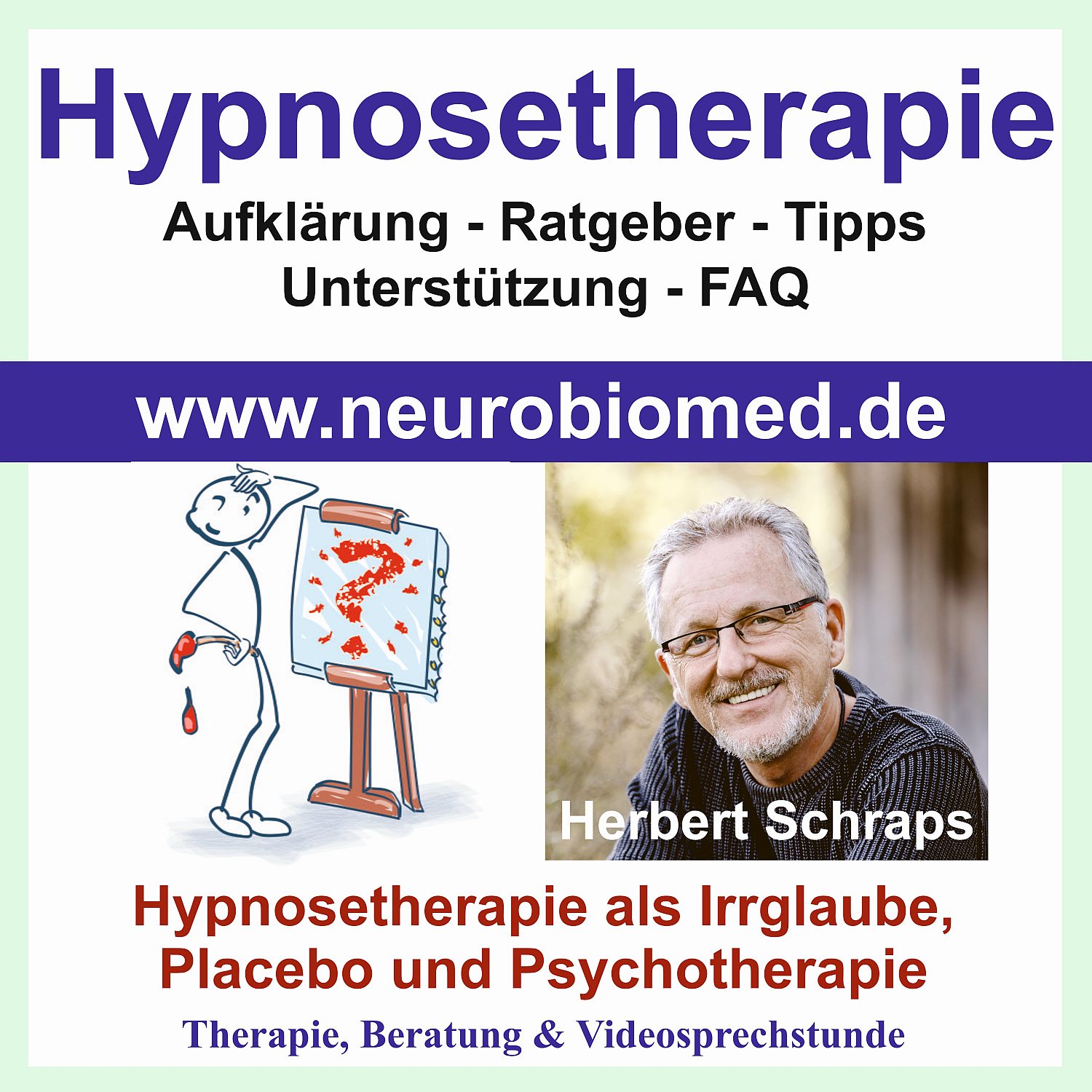Hypnosewahrheit 3.0 - Ratgeber und Aufklärung zum Thema Hypnosetherapie - NeuroBioMed